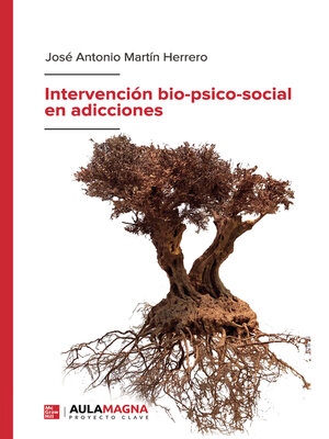 cover image of Intervención bio-psico-social en adicciones